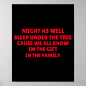 Might As Well Sleep Under Tree Funny Golden Child Poster (Voorkant)
