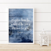 Mightier dan de golven van het Zee, psalm 93:4 Poster