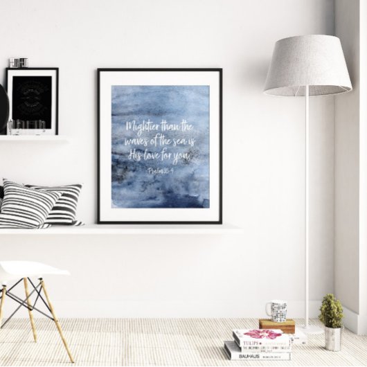 Mightier dan de golven van het Zee, psalm 93:4 Poster