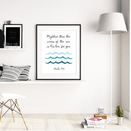 Mightier dan de golven van het Zee, psalm 93:4 Poster