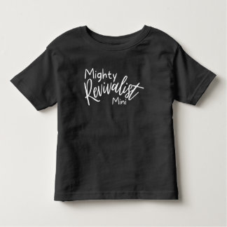 Mighty Mini Revivalist Kinder T Kinder Shirts
