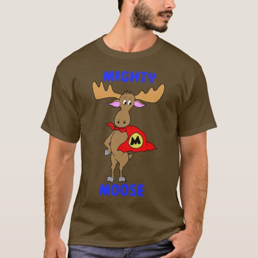 Mighty Moose T-Shirt (Voorkant)
