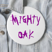 MIGHTY OAK RONDE BUTTON 6,0 CM (In situ)