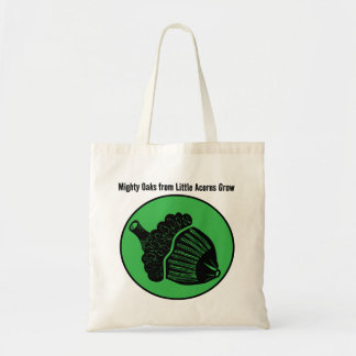Mighty Oaks beroemd gemaakt door Little Acorns Tote Bag