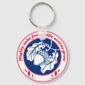 Mighty oaks van kleine zuren groeien sleutelhanger (Voorkant)