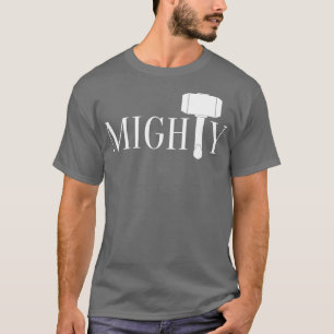 MighTy T-shirt