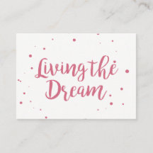 Mighty Visitekaartje Living The Dream