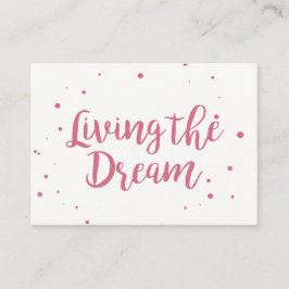 Mighty Visitekaartje Living The Dream