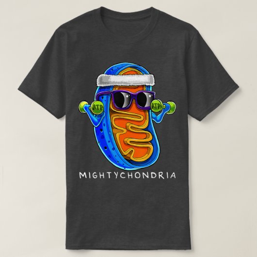 Mightychondria Cellular Biology Science Eacher Fun T-shirt (Design voorkant)