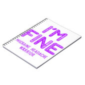 Migraine Headache Warrior - IK BEN FINE Notitieboek (Linkerzijde)