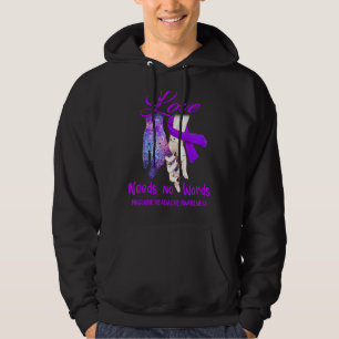 Migraine Hoofdpijn Bewustzijn, Liefde heeft geen w Hoodie