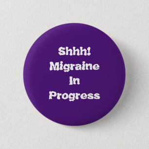 Migraine in Progress-Button Ronde Button 5,7 Cm