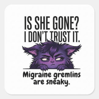 Migraine Kobolden Zijn Stiekem Vierkante Sticker