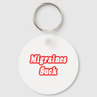 Migraines Suck Sleutelhanger