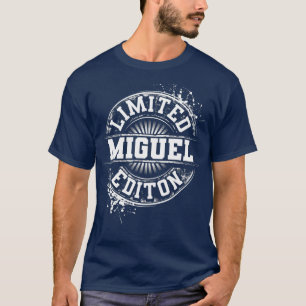 MIGUEL Limited Edition Funny Persoonlijke naam T-shirt