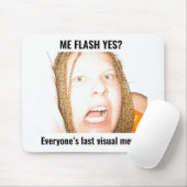 Mij Flash Ja? Grappig Vervloekt Meme Muismat (Met muis)