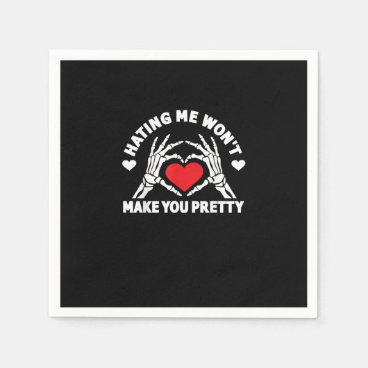 Mij haten zal je niet  maken Skeleton Hand Hear Servet (Voorkant)
