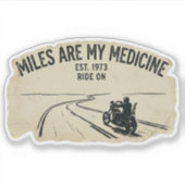 Mijlen Zijn Mijn Medicijn Biker Sticker (Voorkant)
