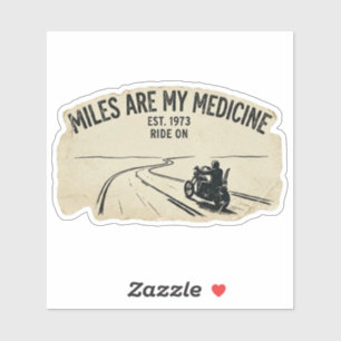 Mijlen Zijn Mijn Medicijn Biker Sticker