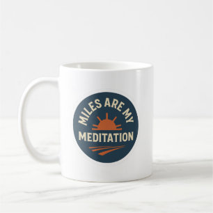 Mijlen Zijn Mijn Meditatie – Hardloopkoffiekop Koffiemok