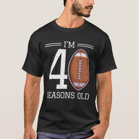 Mijlpaal 40e verjaardag Amerikaans Football 40 jaa T-shirt (Voorkant)