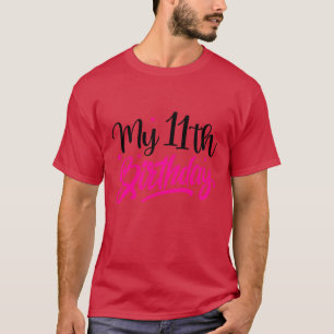 Mijn 11e verjaardag01 t-shirt