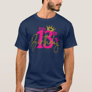 Mijn 13e verjaardag meisje van 13 jaar oud geboort t-shirt