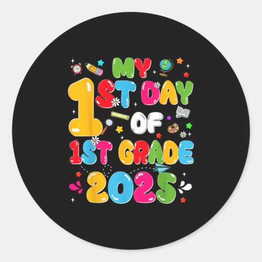 Mijn 1e dag van 1e klas 2025 Terug naar school Ronde Sticker (Voorkant)