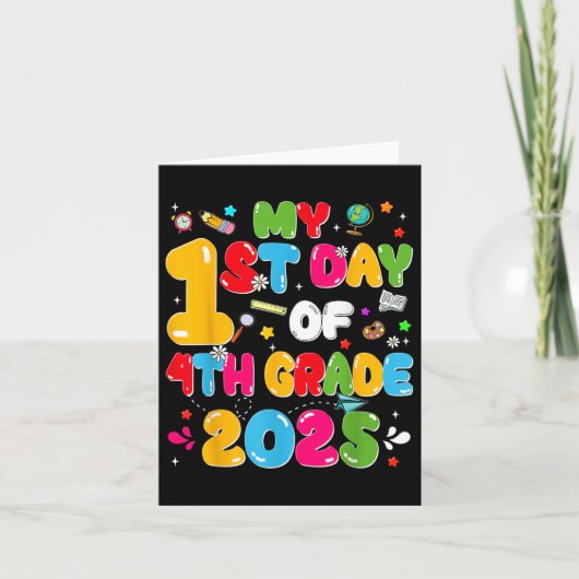 Mijn 1e dag van de 4e klas 2025 Terug naar school Kaart (Voorkant)