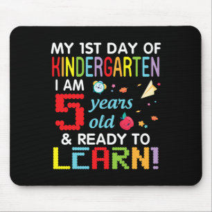 Mijn 1e dag van de kleuterschool Ik ben 5 jaar oud Muismat