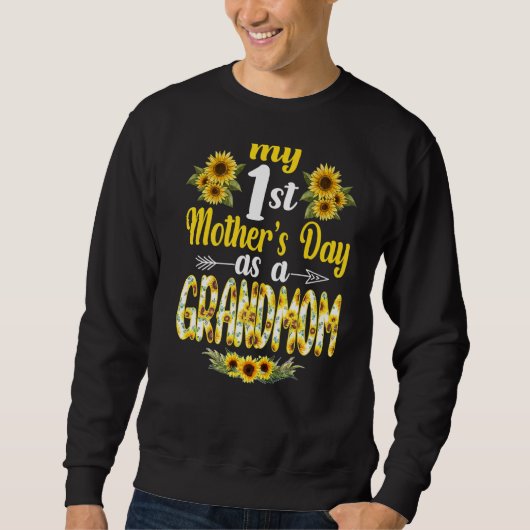 Mijn 1e Moederdag als oma Funny Moeders Dag Cadeau Trui (Voorkant)