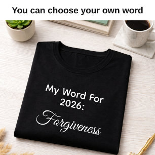 Mijn 2026 Woord van het Jaar Vergeving Zwart  T-shirt