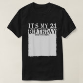Mijn 21-jarige verjaardag feest is mijn 21ste verj t-shirt (Design voorkant)