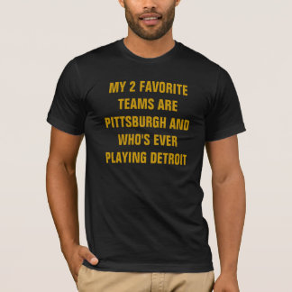 MIJN 2 FAVORIETE TEAMS ZIJN PITTSBURGH EN WHO'S EV T-SHIRT