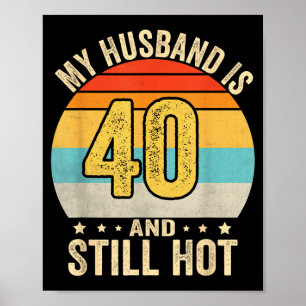 Mijn 40e verjaardag echtgenoot Verjaardag echtgeno Poster