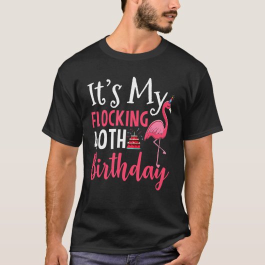 Mijn 40e verjaardag roze flamingo Birthd T-shirt (Voorkant)