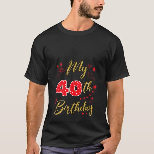 Mijn 40e Verjaardag Schattige Familiefeest 40 Jaar T-shirt (Voorkant)