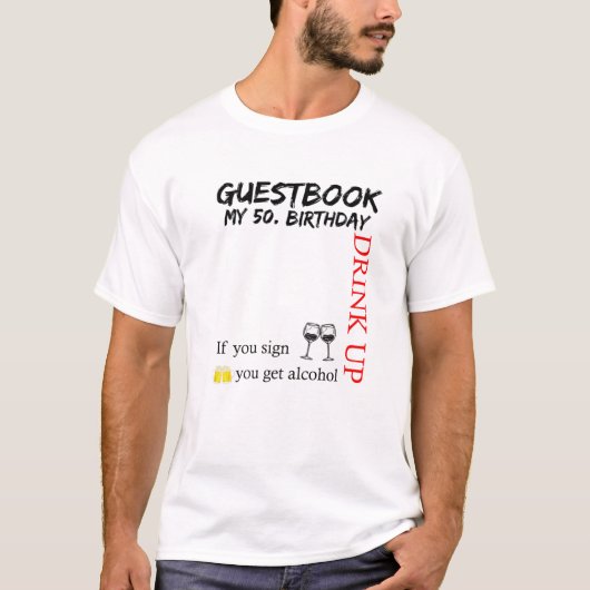 Mijn 50e verjaardag en het gastboek t-shirt (Voorkant)
