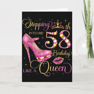 Mijn 58e verjaardag inlopen als koningin van 58 ja kaart