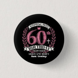 Mijn 60ste verjaardag met Gods genade Ronde Button 3,2 Cm