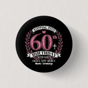 Mijn 60ste verjaardag met Gods genade Ronde Button 3,2 Cm