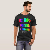 Mijn 80S-kostuum die Halloween T-shirt Rainbow Fun (Voorkant volledig)