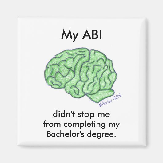 "Mijn ABI heeft me niet tegengehouden..." - Bachel Magneet (Voorkant)