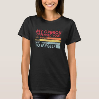 Mijn advies bood je grappige Sarcastische Humor Re T-shirt