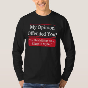 Mijn advies heeft je aangeraden te horen wat ik de t-shirt