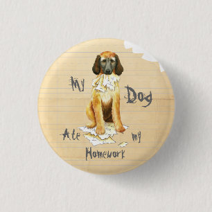 Mijn Afghaanse hond Ate mijn thuiswerk Ronde Button 3,2 Cm