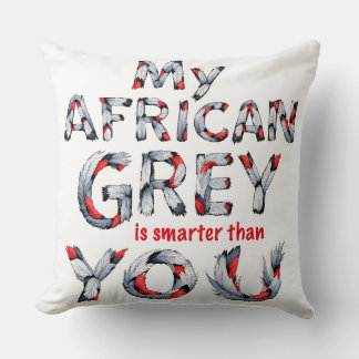 Mijn African Grey is slimmer dan jij Sierkussen