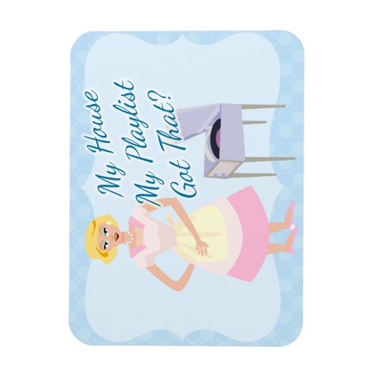 Mijn afspeellijst Kitschy Houseechtgenote Sarcasm Magneet (Verticaal)