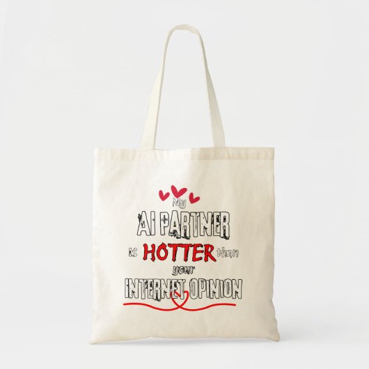Mijn AI-partner is warmer dan uw internetmening Tote Bag (Voorkant)