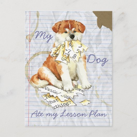 Mijn Akita Ate Mijn Lesson Plan Briefkaart (Voorkant)